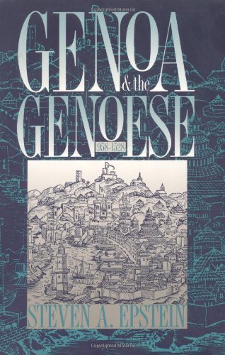 Genoa and the Genoese, 958-1528