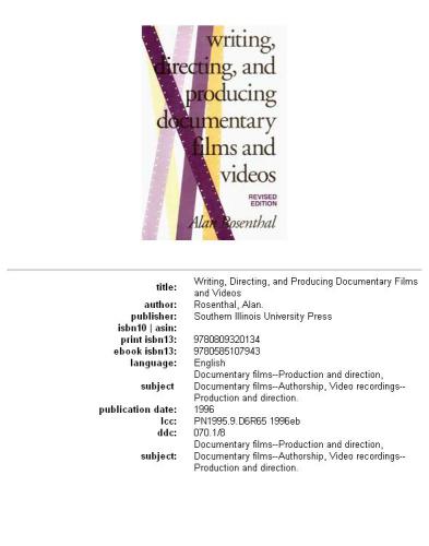 Writing, Directing, and Producing Documentary Films and Videos, Revised Edition