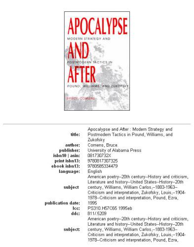 Apocalypse and After: Modern Strategy and Postmodern Tactics in Pound, Williams, and Zukofsky