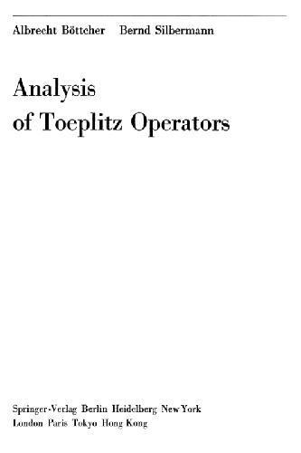 Analysis of Toeplitz Operators