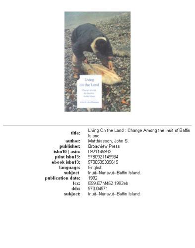 Living On The Land: Change Among the Inuit of Baffin Island