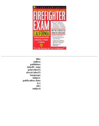 Firefighter Exam: California: The Complete Preparation Guide (Learning Express Civil Service Library California)