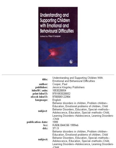 Understanding and Supporting Children With Emotional and Behavioral Difficulties