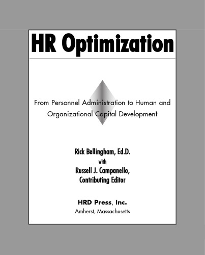 HR Optimization: From Personnel Administration to Human and Organizational Development
