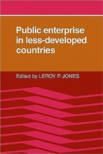 Public Enterprise in Less Developed Countries