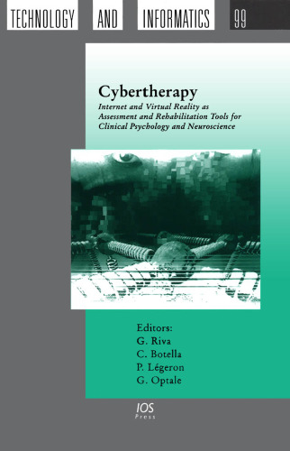 Cybertherapy: internet and virtual reality as assessment and rehabilitation tools for clinical psychology and neuroscience