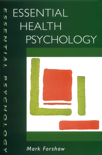 Essential health psychology