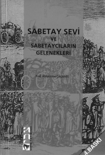 Sabetay Sevi ve Sabetaycıların Gelenekleri