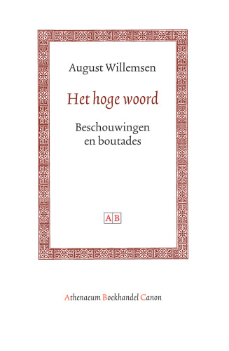 Het hoge woord: beschouwingen en boutades