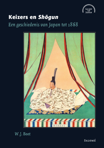 Keizers en shōgun: een geschiedenis van Japan tot 1868