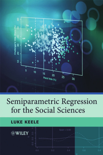 Semiparametric Regression for the Social Sciences