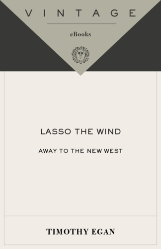 Lasso the Wind: Away to the New West