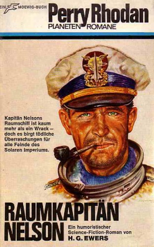 Perry Rhodan. Raumkapitän Nelson