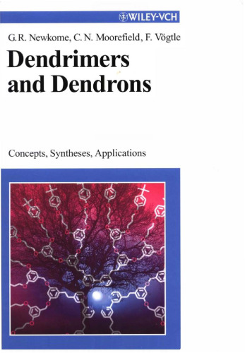 Dendrimers and Dendrons: Concepts, Syntheses, Applications