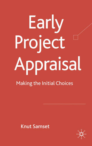Early Project Appraisal: Making the Initial Choices