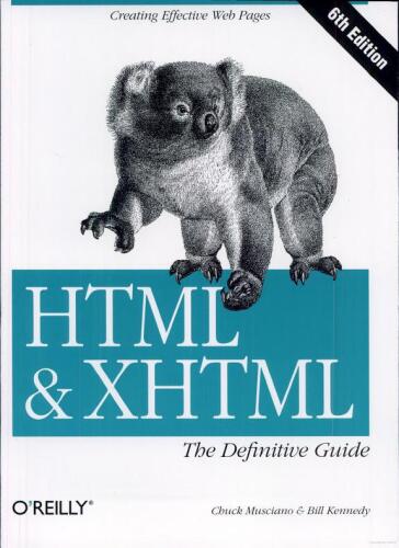 HTML & XHTML: The Definitive Guide, 6th edition