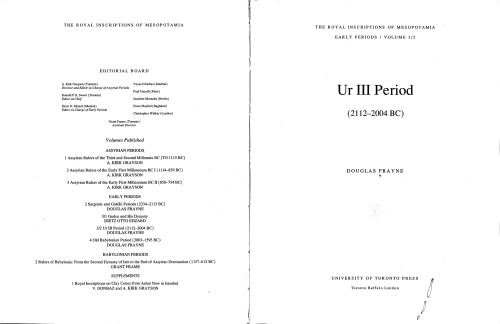 Ur III Period (2112-2004 BC) (RIM The Royal Inscriptions of Mesopotamia)