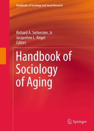 Handbook of Sociology of Aging