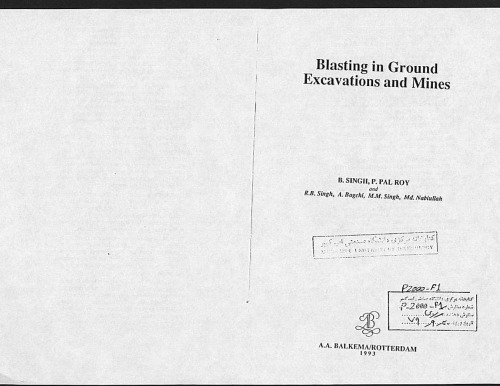 Blasting in Ground Excavations and Mines