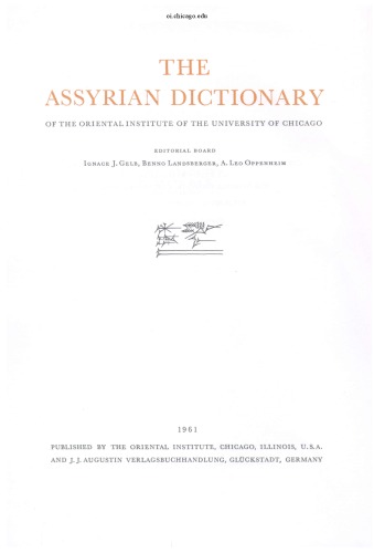 The Assyrian Dictionary of the Oriental Institute of the University of Chicago, Volume 21 - Z