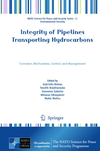 Integrity of Pipelines Transporting Hydrocarbons: Corrosion, Mechanisms, Control, and Management