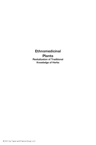 Ethnomedicinal Plants: Revitalizing of Traditional Knowledge of Herbs