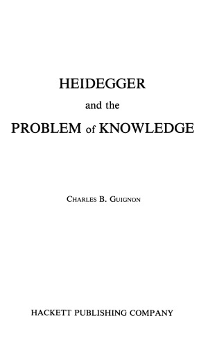Heidegger and the Problem of Knowledge