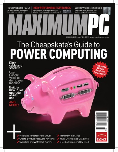Maximum PC - 2011 Apr