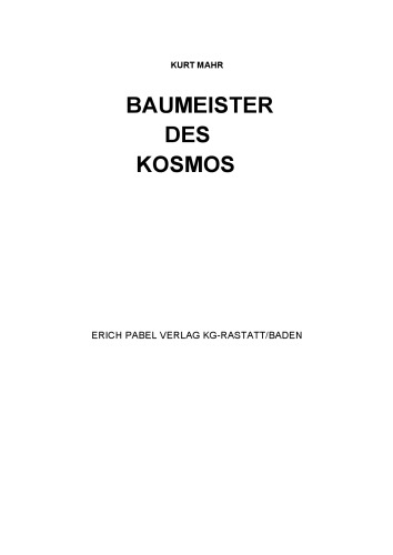 Perry Rhodan. Baumeister des Kosmos
