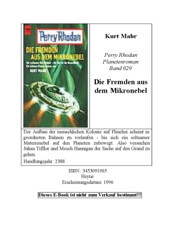 Perry Rhodan. Die Fremden aus dem Mikronebel. Ein Science- Fiction- Roman.