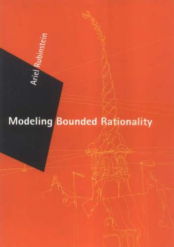 Modeling Bounded Rationality (Zeuthen Lecture Book Series)