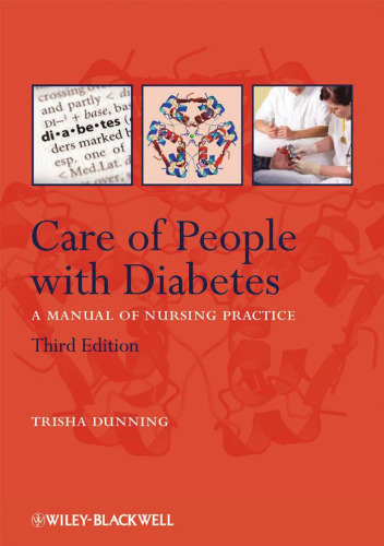 Care of People with Diabetes: A Manual of Nursing Practice Third Edition