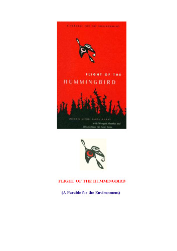 Flight of the Hummingbird: A Parable for the Environment
