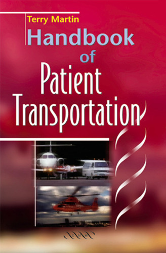 Handbook of Patient Transportation