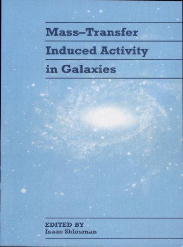 Mass-Transfer Induced Activity in Galaxies
