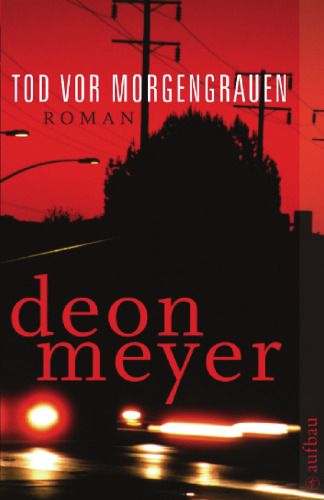 Tod vor Morgengrauen: Kriminalroman