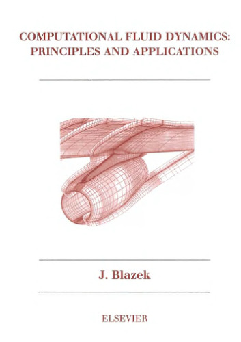 Computational Fluid Dynamics: Principles and Applications (Referex Engineering)