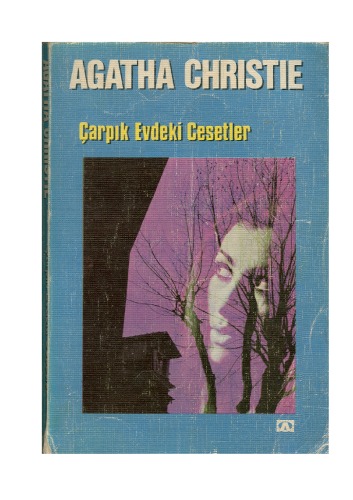 Çarpık Evdeki Cinayetler