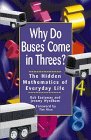 Why Do Buses Come in Threes: The Hidden Mathematics of Everyday Life