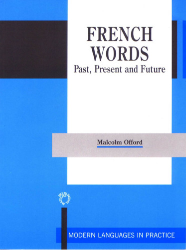 French words: past, present, and future