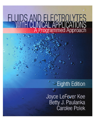 Fluids and Electrolytes with Clinical Applications
