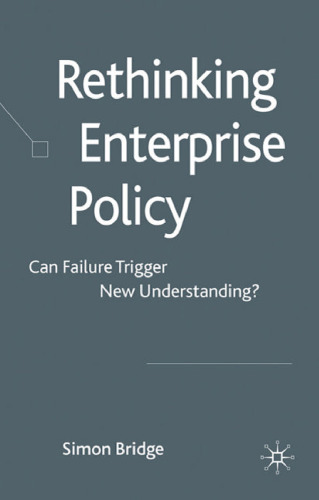 Rethinking Enterprise Policy: Can Failure Trigger New Understanding?