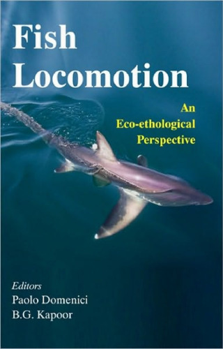 Fish Locomotion: An Eco-ethological Perspective