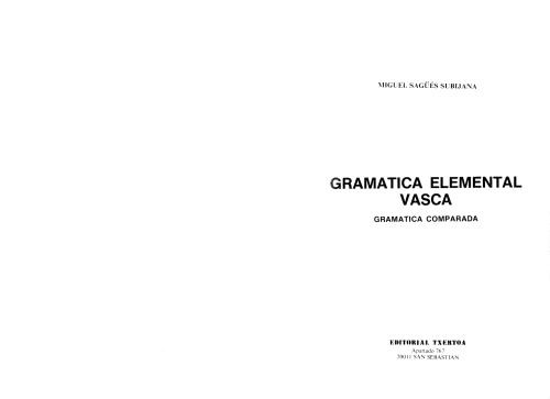 Gramática elemental vasca: Gramática comparada (Colección 'Askatasun haizea')