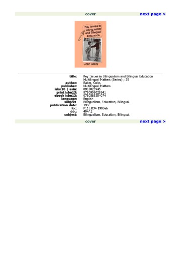 Key Issues In Bilingualism and Bilingual Education (Multilingual Matters 35)