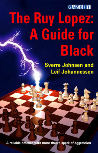 The Ruy Lopez: a Guide for Black