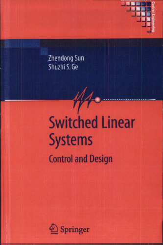 Switched Linear Systems: Control and Design (Communications and Control Engineering)