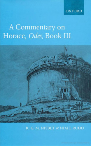 A Commentary on Horace: Odes Book III (Book 3)