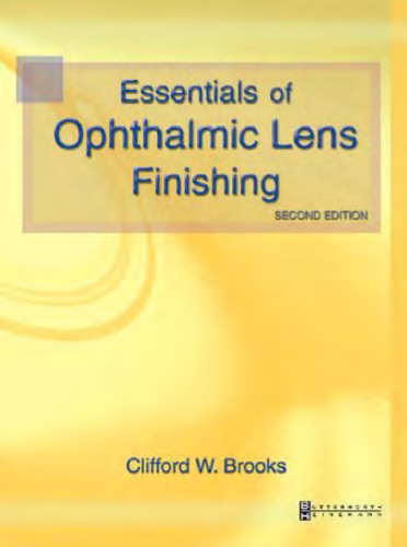 Essentials for Ophthalmic Lens Finishing, Second Edition