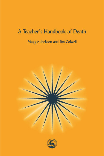 A teacher's handbook of death